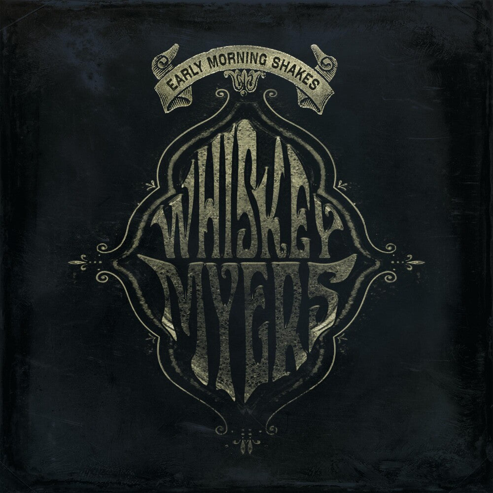 Whiskey Myers- Early Morning Shakes (CD)-Track Cache