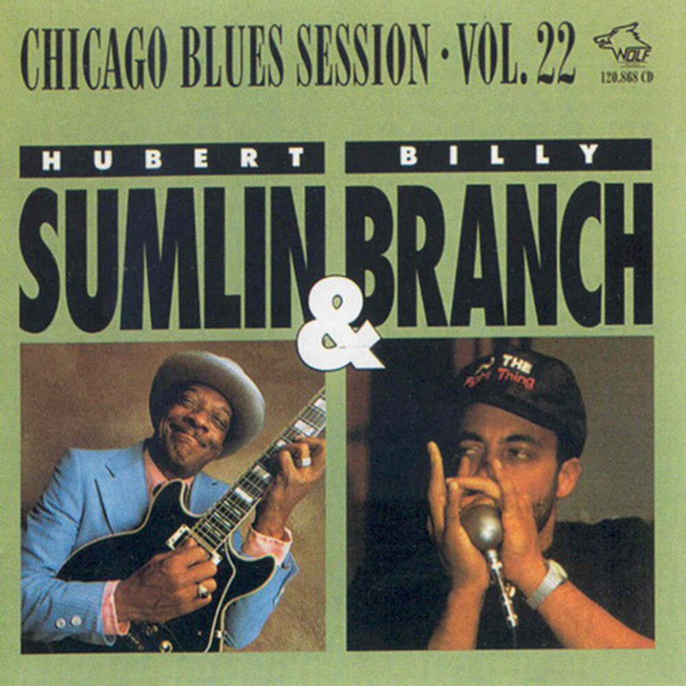 Hubert Sumlin & Branch- Chicago Blues Sessions 22 / Various (CD)-Track Cache