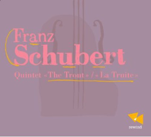 Franz Schubert Quintette La Truite / Various Uk- Quintet-The Trout (CD)-Track Cache