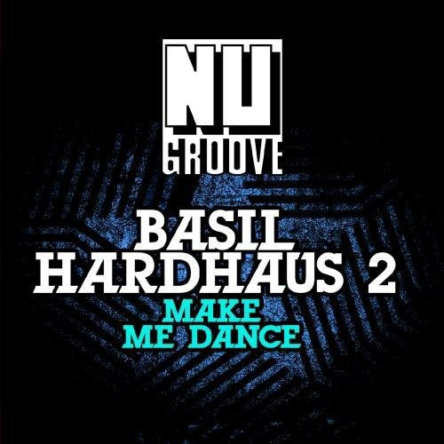 Basil Hardhaus 2- Make Me Dance (CD)-Track Cache