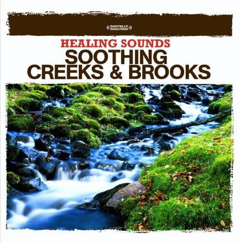 Nature Sounds- Healing Sounds - Soothing Creeks & Brooks (CD)-Track Cache