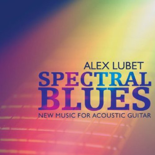 Alex Lubet- Spectral Blues (CD)-Track Cache