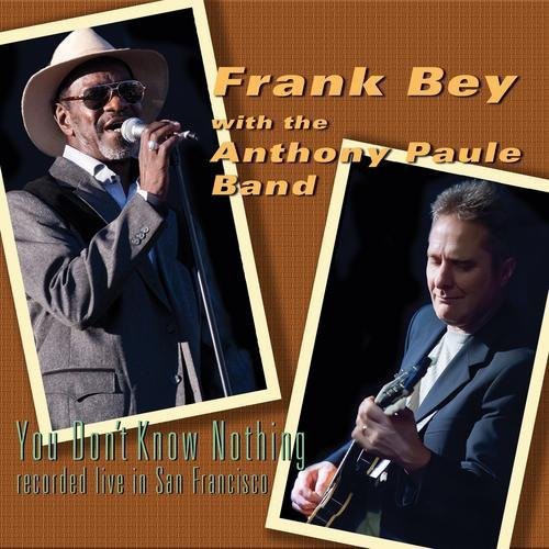 Frank Bey- You Don't Know Nothing (CD)-Track Cache