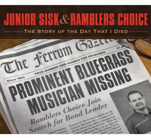 Junior Sisk- Story of the Day That I Died (CD)-Track Cache