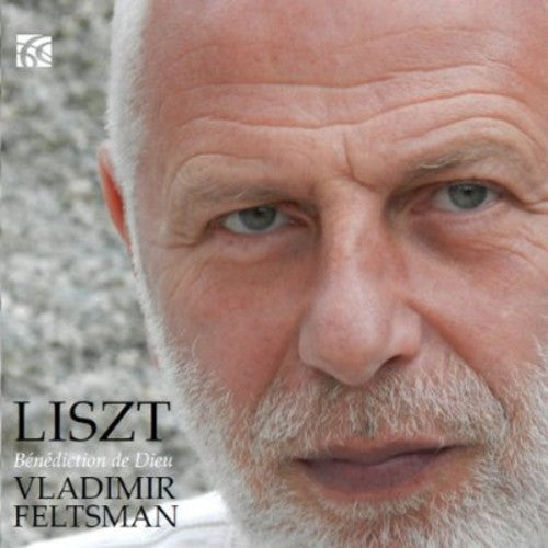 Liszt / Vladimir Feltsman- Benediction de Dieu (CD)-Track Cache