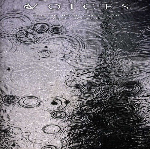 Voices- From The Human Forest Create A Fugue Of Imaginary Rain (CD)-Track Cache