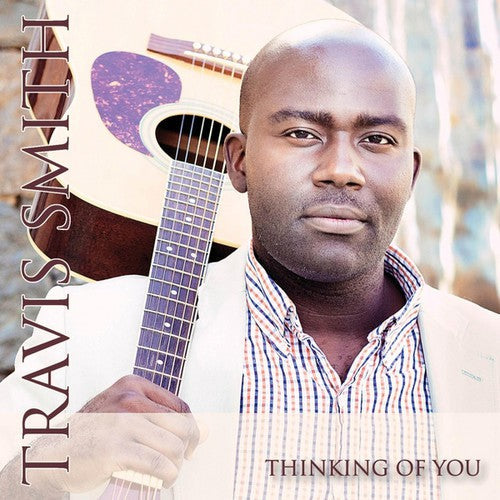 Travis Smith- Thinking of You with Music Video (CD)-Track Cache