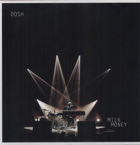 Dosh- Milk Money (Vinyl)-Track Cache
