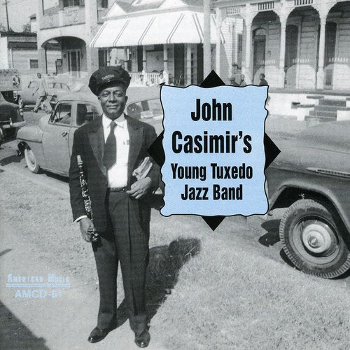John Casimir- John Casimir's Young Tuxedo Jazz Band (CD)-Track Cache