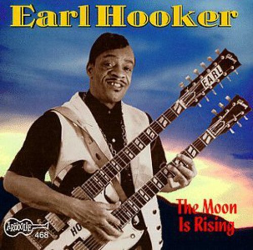 Earl Hooker- Moon Is Rising (CD)-Track Cache