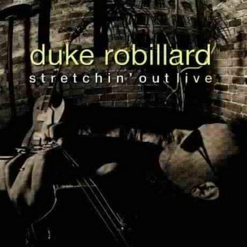 Duke Robillard- Stretchin' Out (CD)-Track Cache