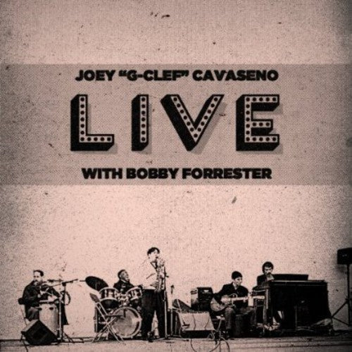 Joey Cavaseno- Live with Bobby Forrester (CD)-Track Cache
