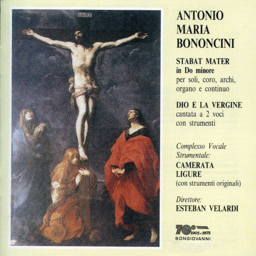 Bononcini / Estevan Velardi- Stabat Mater in Do Minore / Dio E la Vergine (CD)-Track Cache