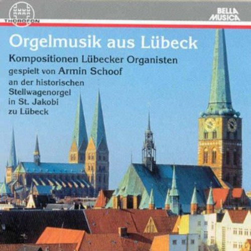 Armin Schoof- Orgelmusik Aus Luebeck (CD)-Track Cache