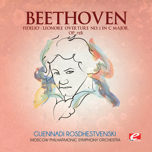 Ludwig Van Beethoven- Fidelio Leonore Overture 3 C Major (CD)-Track Cache