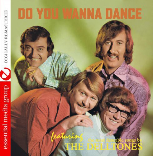 The Delltones- Do You Wanna Dance (CD)-Track Cache