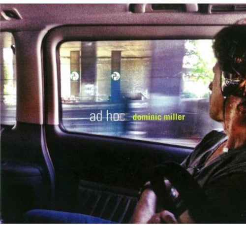 Dominic Miller- Ad Hoc (CD)-Track Cache