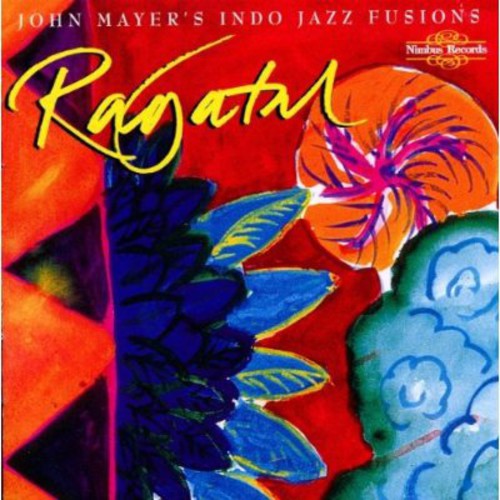John Mayer's Indo Jazz Fusions- Regatal (CD)-Track Cache