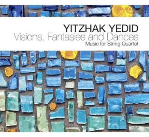 Yitzhak Yedid- Visions, Fantasies and Dances (CD)-Track Cache