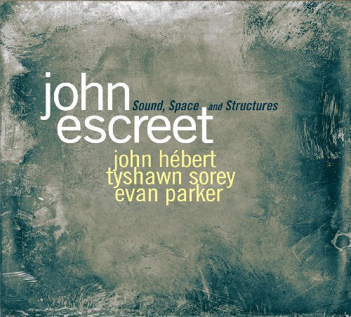 John Escreet- Escreet, John : Sound Shapes & Structures (CD)-Track Cache