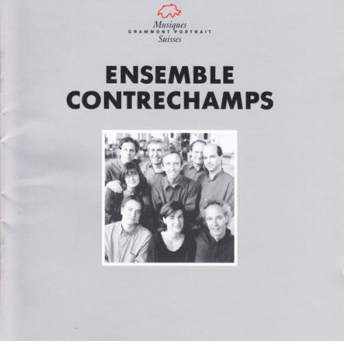 Ensemble Contrechamps- Interpreten-Portrait (CD)-Track Cache