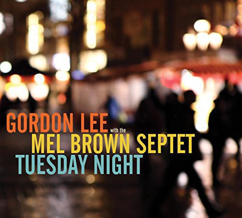 Gordon Lee- Tuesday Night (CD)-Track Cache