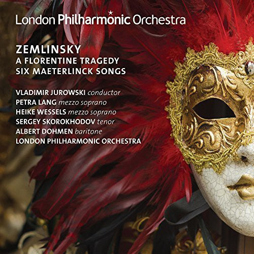 Zemlinsky / Lang / Wessels- Florentine Tragedy & Six Maeterlinck Songs (CD)-Track Cache