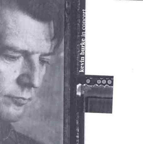 Kevin Burke- In Concert (CD)-Track Cache