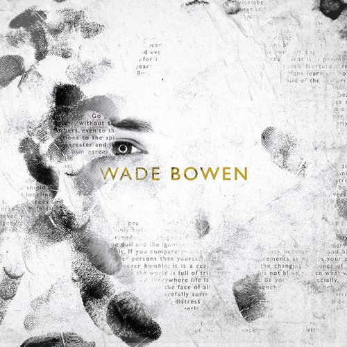 Wade Bowen- Bowen, Wade : Wade Bowen (CD)-Track Cache