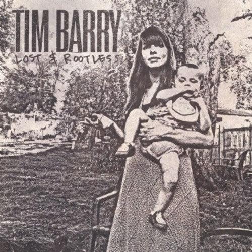 Tim Barry- Lost & Rootless (Vinyl)-Track Cache