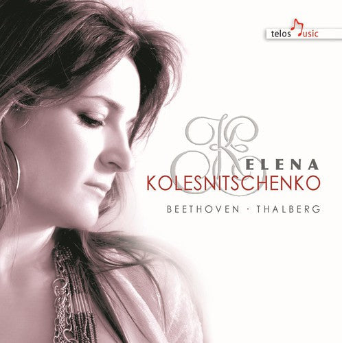 Beethoven / Thalberg / Kolesnitschenko- Works for Piano (CD)-Track Cache