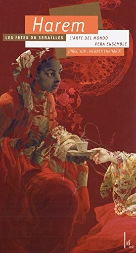 Werner Ehrhardt- Harem: Les Fetes Du Serailles (CD)-Track Cache