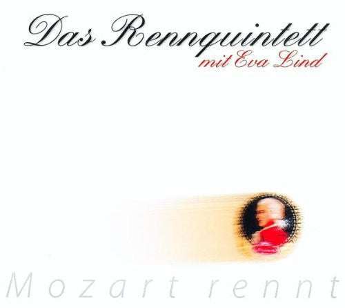 Mozart / Lind / Renn Quint- Mozart Rennt (CD)-Track Cache