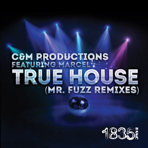 C&M Productions- True House (MR. Fuzz Remixes) (CD)-Track Cache