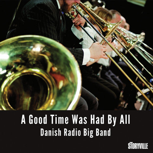 Danish Radio Big Band- Good Time Was Had By All (CD)-Track Cache