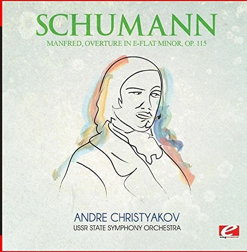USSR State Symphony Orchestra- Manfred Overture in E-Flat Minor Op. 115 (CD)-Track Cache