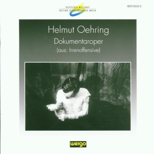 Oehring Dokumentaroper / Various- Oehring: Dokumentaroper / Various (CD)-Track Cache