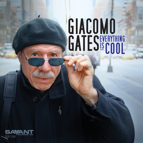 Giacomo Gates- Everything Is Cool (CD)-Track Cache