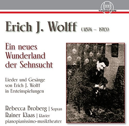 Wolff / Broberg / Klaas- Ein Neues Wunderland Der Sehnsucht (CD)-Track Cache