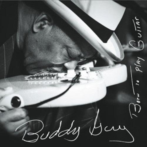 Buddy Guy- Born to Play Guitar (Vinyl)-Track Cache