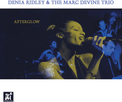 Denia Ridley / Devine,Marc Trio- Afterglow (CD)-Track Cache