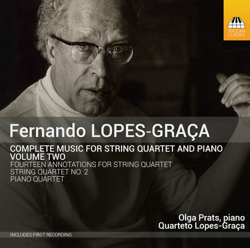 Lopes-Graca / Prats / Lopes-Graca Quartet- Complete Music for String Quartet & Piano 2 (CD)-Track Cache