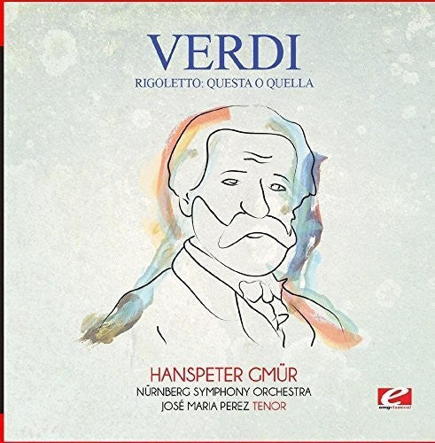 Nürnberg Symphony Orchestra- Verdi: Rigoletto: Questa o quella (CD)-Track Cache