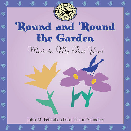 Feirabend/Saunders- Round & Round the Garden: Music in My First Year (CD)-Track Cache