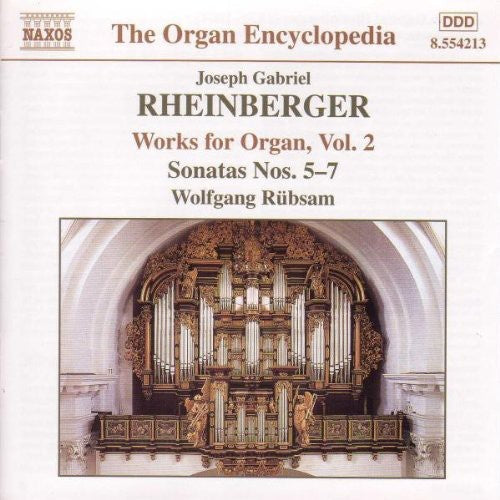 J. RHEINBERGER- Organ Works 2: Sonatas 5 6 & 7 (CD)-Track Cache
