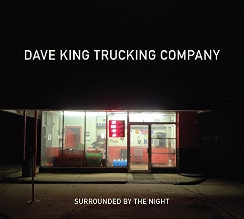 Dave King Trucking Company- Surrounded By The Night (CD)-Track Cache
