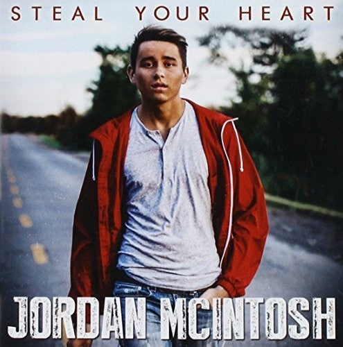 Jordan Mcintosh- Steal Your Heart (CD)-Track Cache