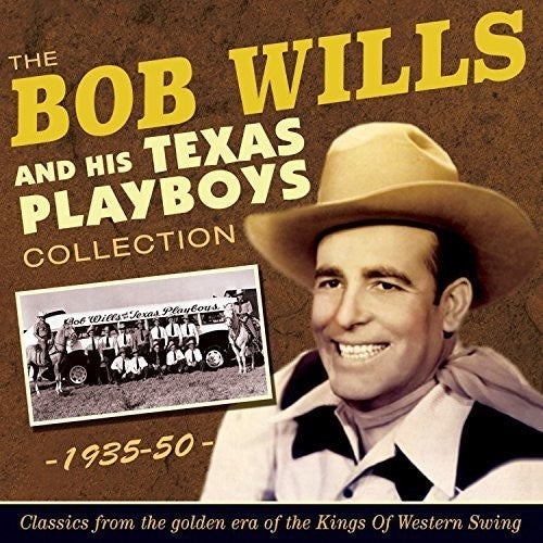 Bob Wills & His Texas Playboys- Collection 1935-50 (CD)-Track Cache