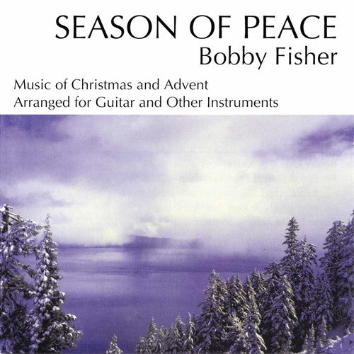 Bobby Fisher- Season Of Peace (CD)-Track Cache