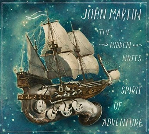 John Martin- Hidden Notes Spirit Of Adventure (CD)-Track Cache